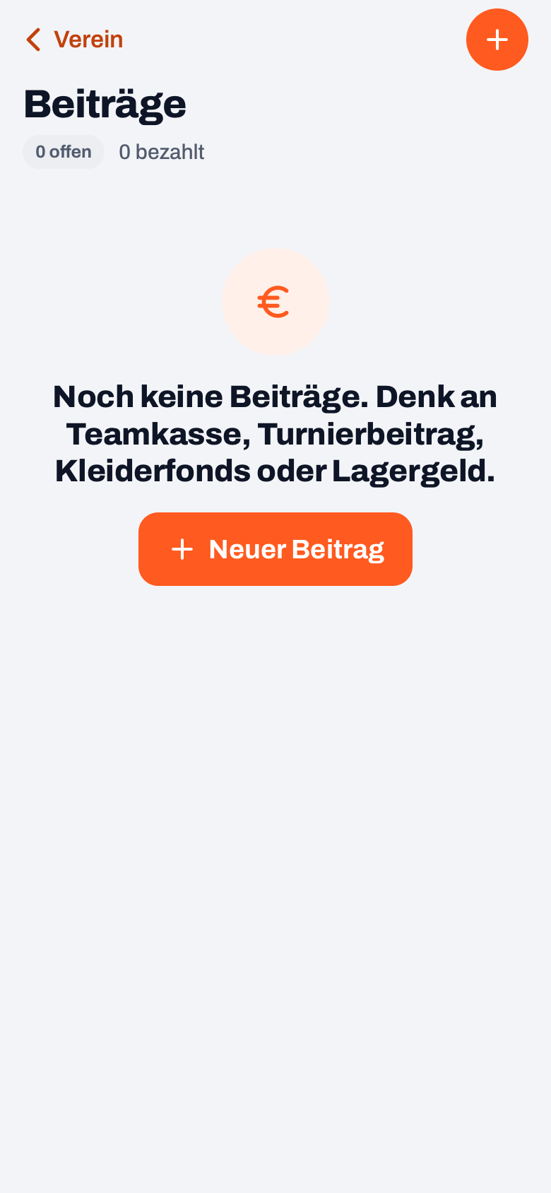 Beiträge in Koach: eine leere Liste mit dem Hinweis auf Teamkasse, Turnierbeitrag, Kleiderfonds und Lagergeld und Neuer Beitrag