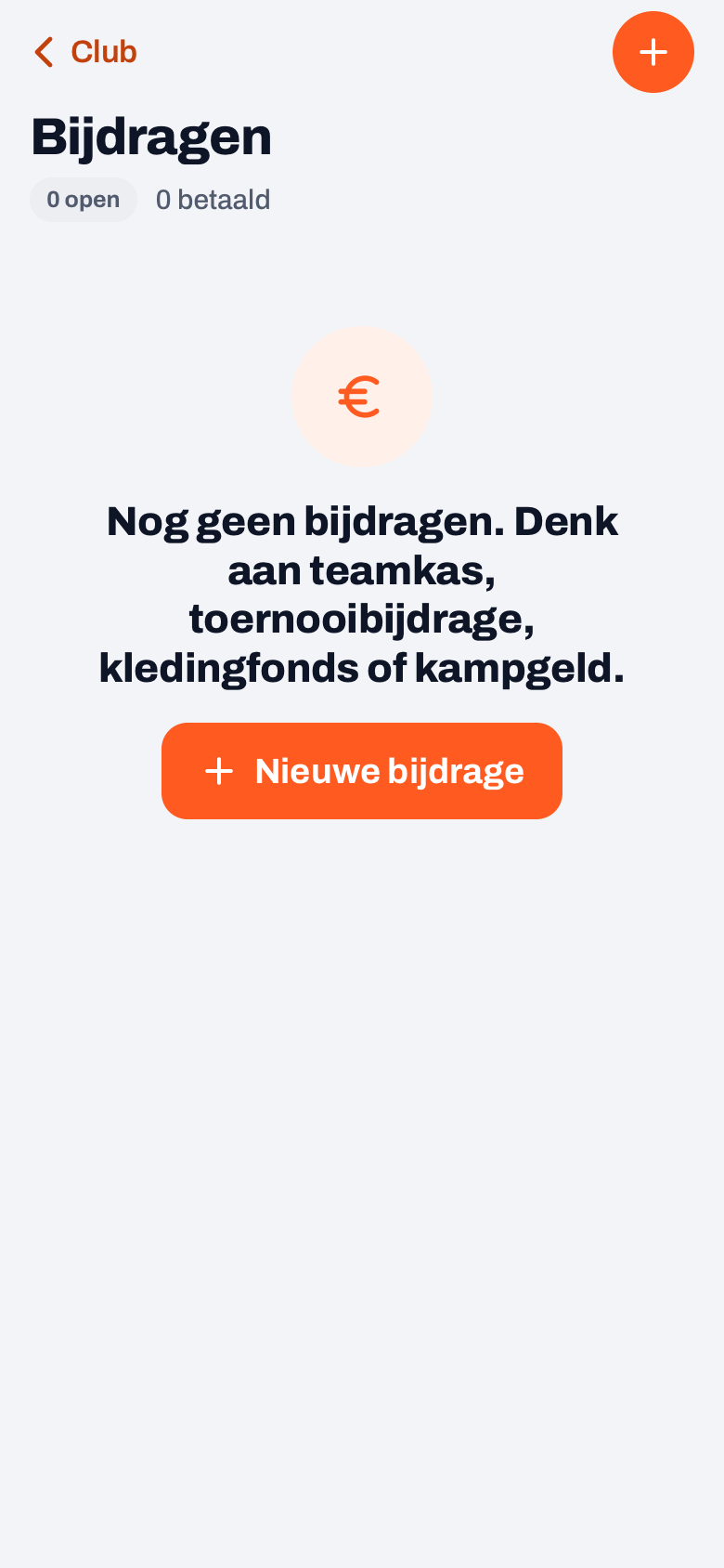 Bijdragen in Koach: een lege lijst met de uitleg over teamkas, toernooibijdrage, kledingfonds en kampgeld, en de knop Nieuwe bijdrage