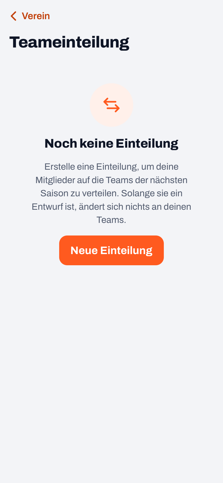 Teameinteilung im Vereins-Dashboard von Koach ohne Einteilung, mit der Erklärung zur nächsten Saison und Neue Einteilung