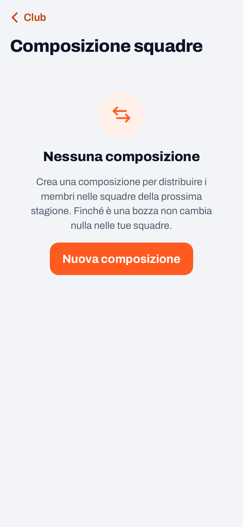 Composizione squadre nella dashboard della società in Koach, ancora senza composizione, con il pulsante Nuova composizione