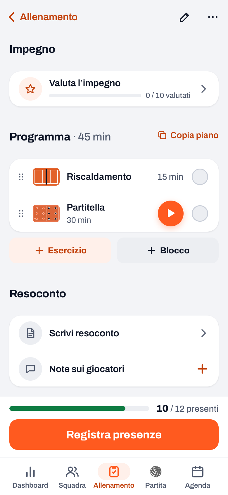 Dettaglio dell'allenamento in Koach con Valuta l'impegno, il Programma di 45 minuti con due blocchi e sotto Scrivi resoconto e Note sui giocatori