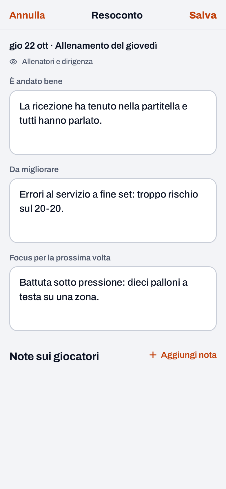Resoconto di un allenamento in Koach con È andato bene, Da migliorare e Focus per la prossima volta compilati, la riga Allenatori e dirigenza e Note sui giocatori