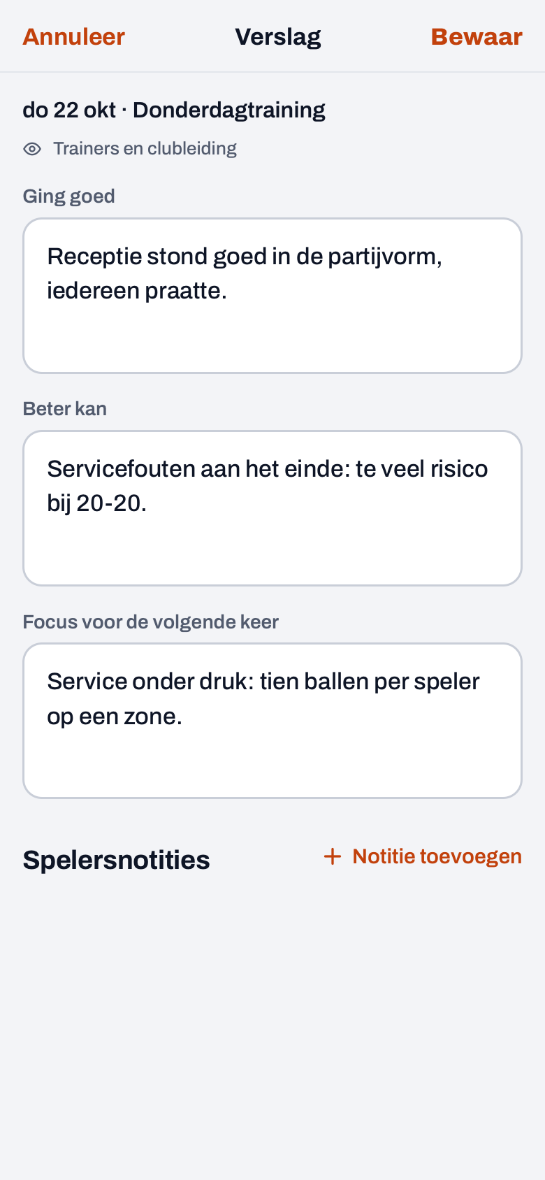 Verslag van een training in Koach met Ging goed, Beter kan en Focus voor de volgende keer ingevuld, de regel Trainers en clubleiding en Spelersnotities