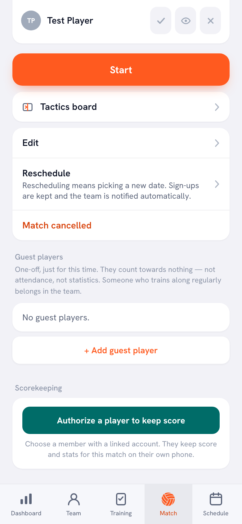 The bottom of a planned match in the app: the orange Start button, then Tactics board, Edit, Reschedule and Match cancelled, the guest players block, and below that the Scorekeeping block with a green button reading Authorize a player to keep score.