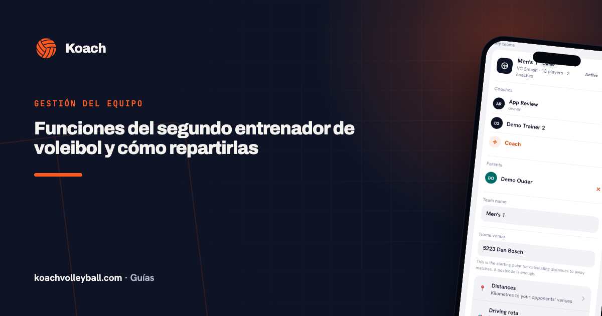 Funciones del segundo entrenador de voleibol y cómo repartirlas