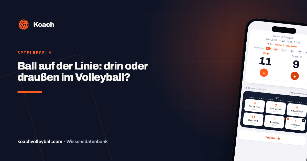 Ball auf der Linie: drin oder draußen im Volleyball?