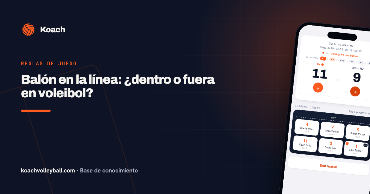 Balón en la línea: ¿dentro o fuera en voleibol?