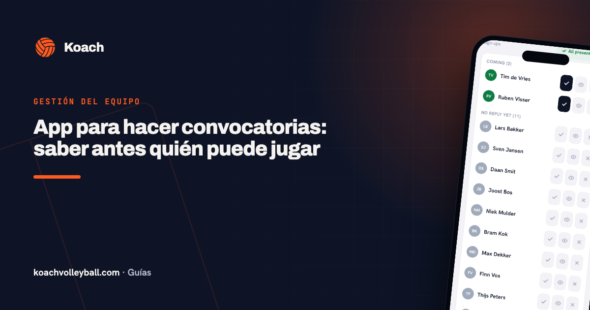 App para hacer convocatorias: saber antes quién puede jugar