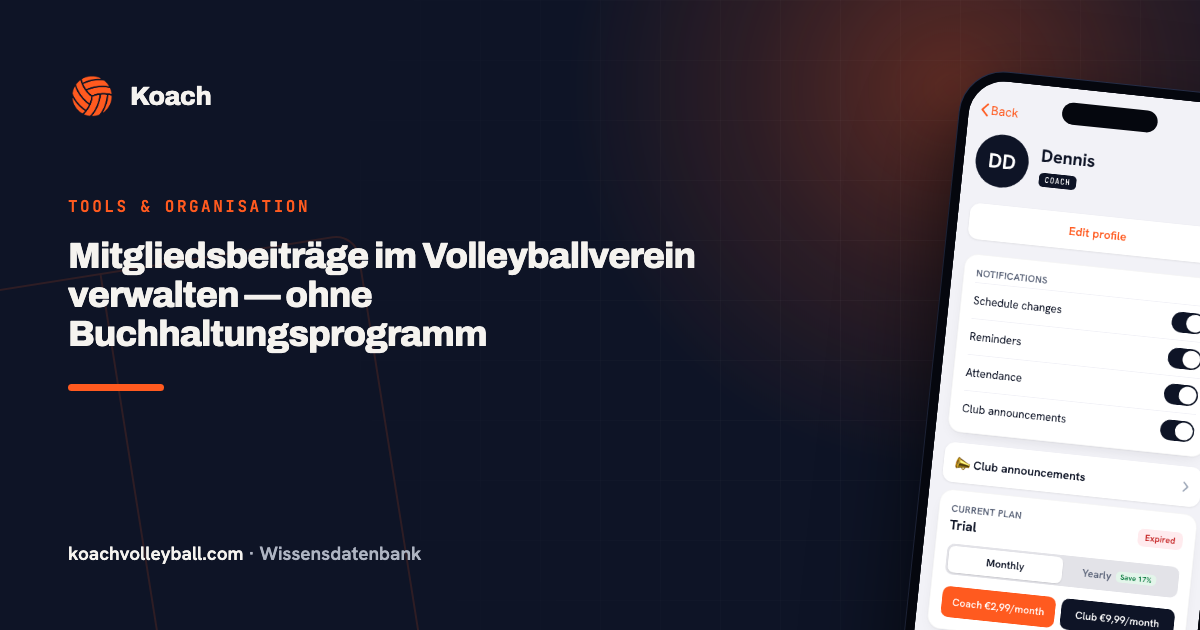 Mitgliedsbeiträge im Volleyballverein verwalten — ohne Buchhaltungsprogramm