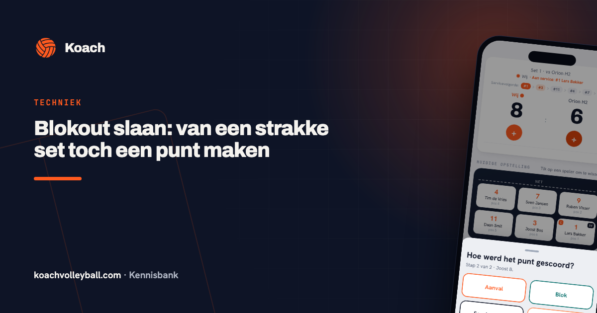 Punttype kiezen in de Koach-app: een blokout registreren als aanvalspunt