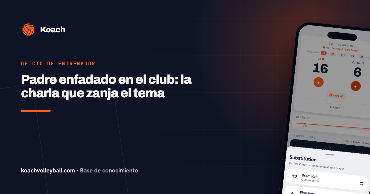 Padre enfadado en el club: la charla que zanja el tema