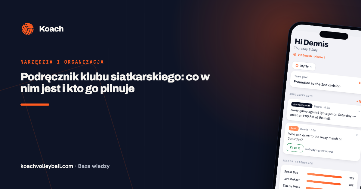 Podręcznik klubu siatkarskiego: co w nim jest i kto go pilnuje