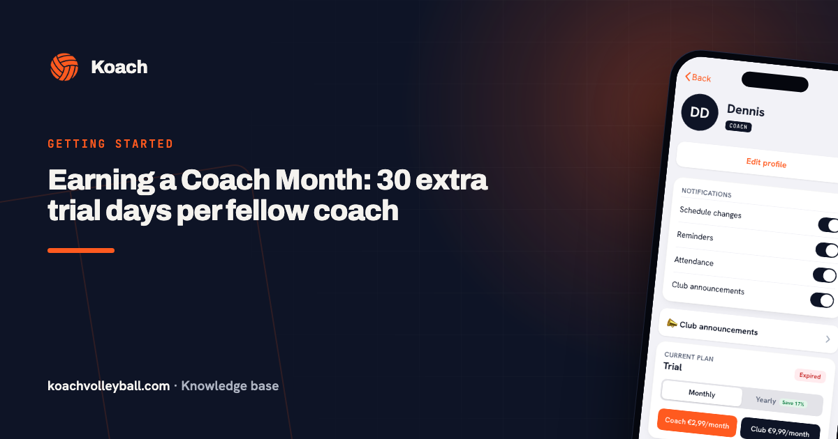 Earning a Coach Month: 30 extra trial days per fellow coach