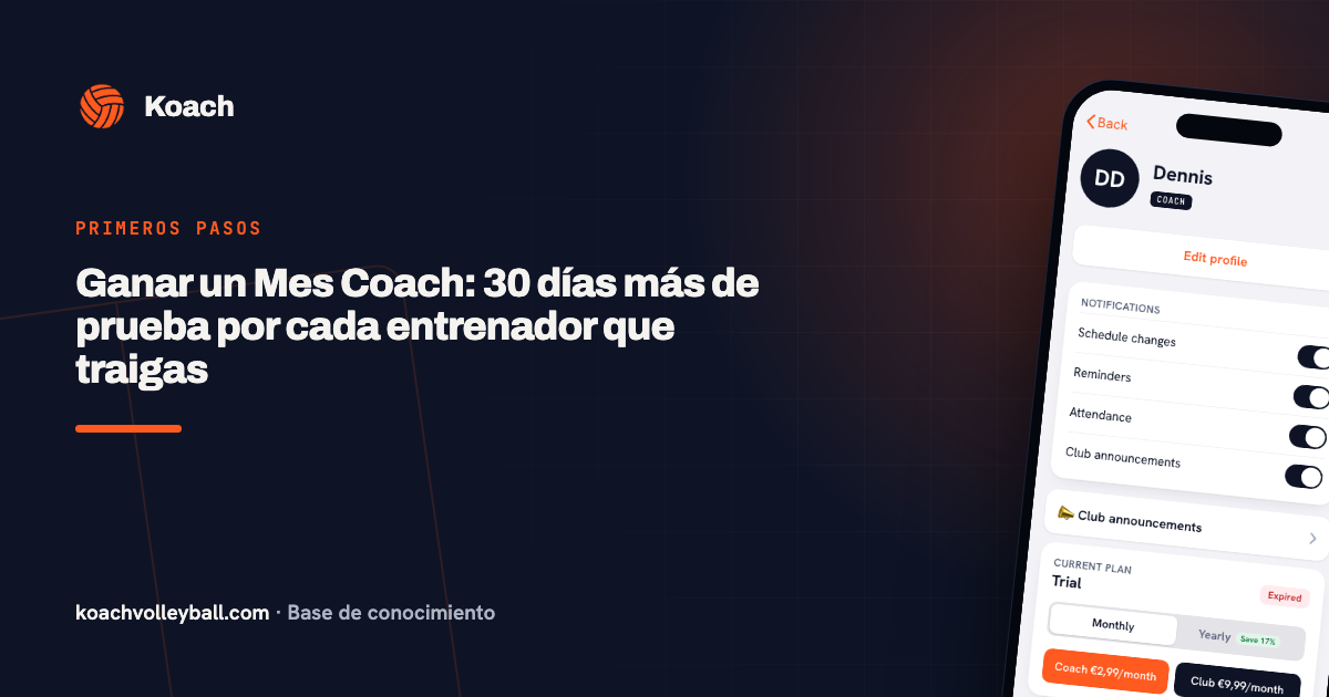 Ganar un Mes Coach: 30 días más de prueba por cada entrenador que traigas