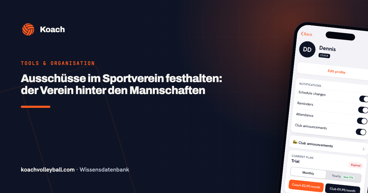Ausschüsse im Sportverein festhalten: der Verein hinter den Mannschaften