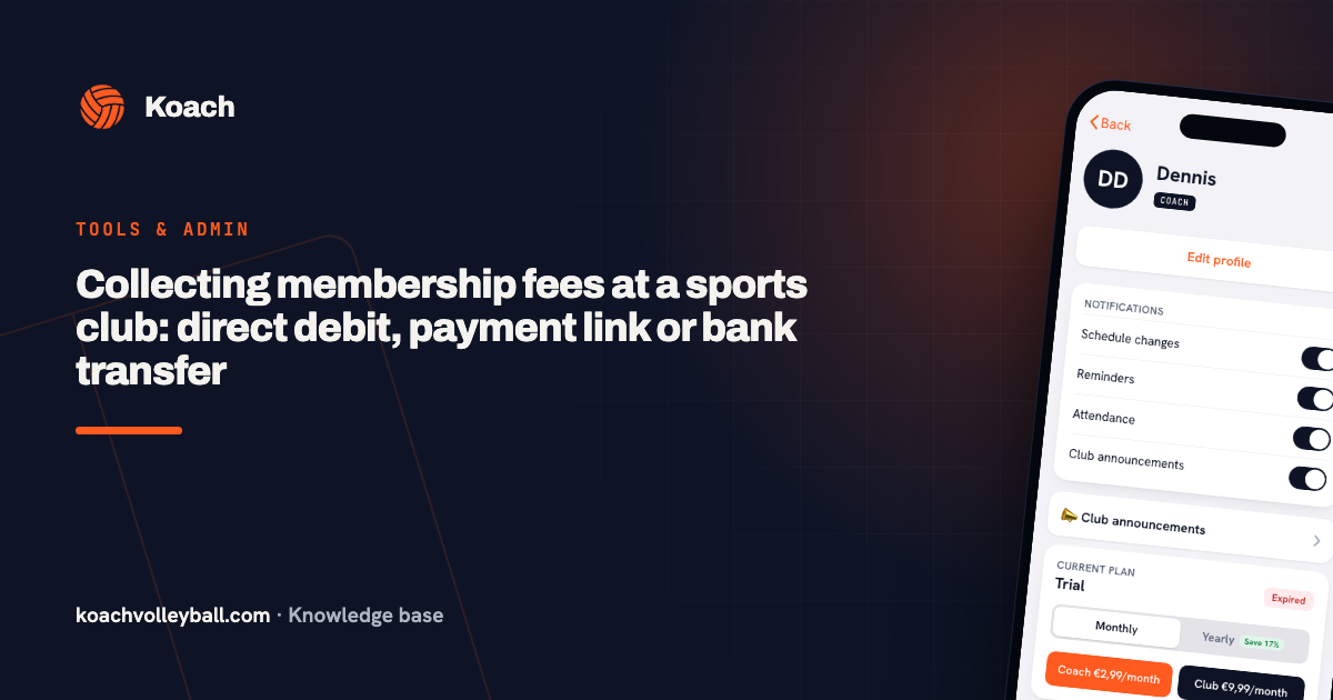 Collecting membership fees at a sports club: direct debit, payment link or bank transfer