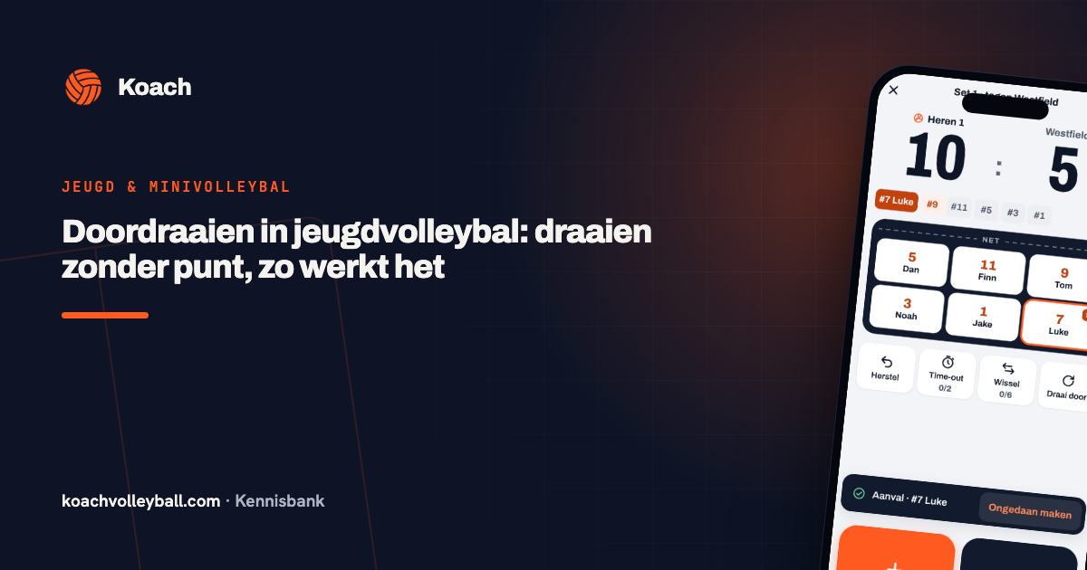 Doordraaien in jeugdvolleybal: draaien zonder punt, zo werkt het