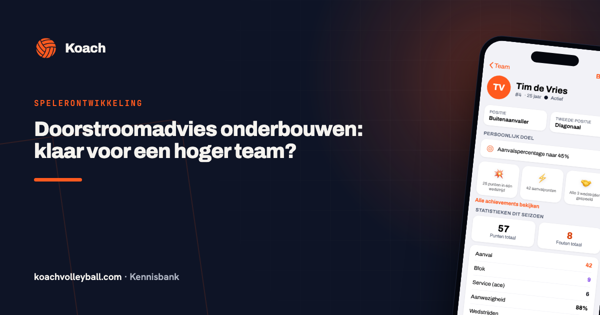 Volledige spelersdata in de Koach-app als onderbouwing van een doorstroomadvies