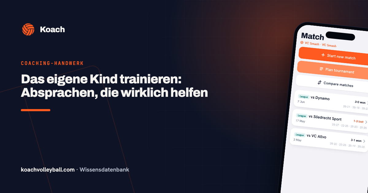 Das eigene Kind trainieren: Absprachen, die wirklich helfen