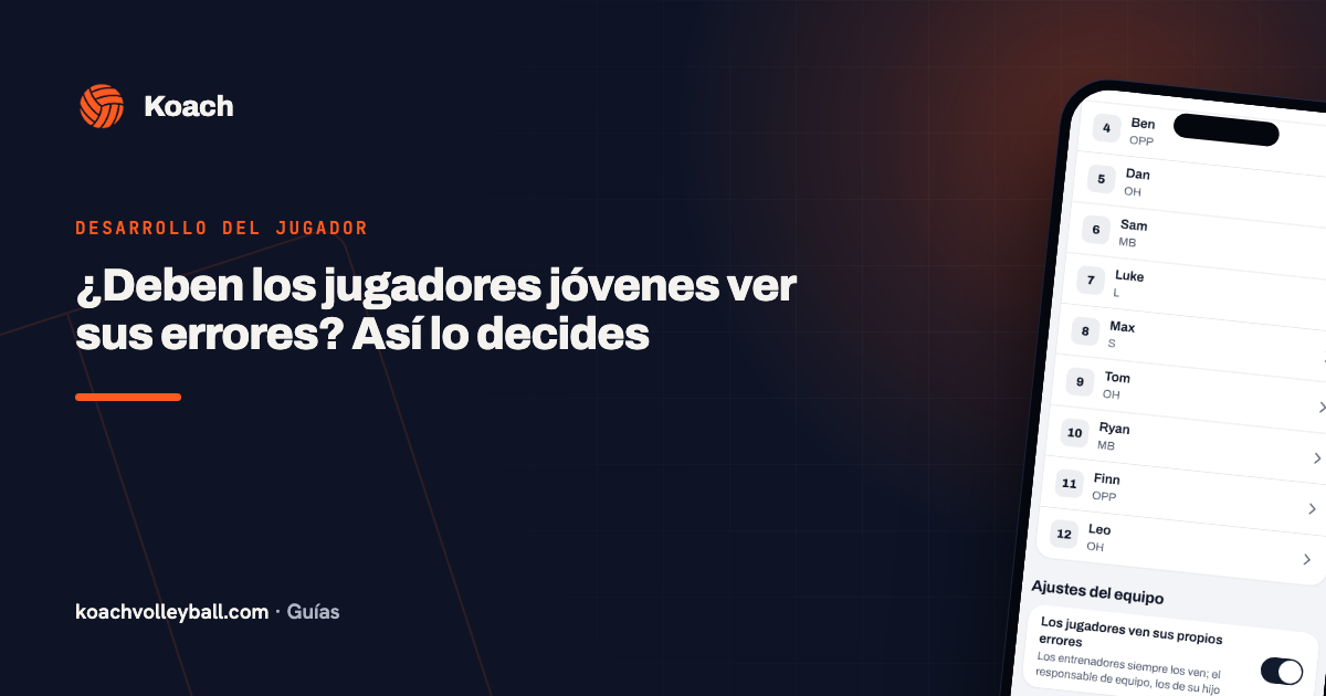 ¿Deben los jugadores jóvenes ver sus errores? Así lo decides