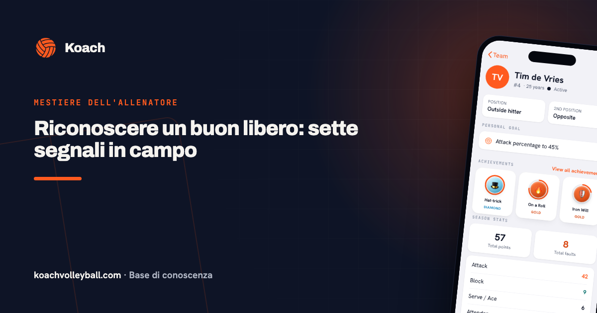 Riconoscere un buon libero: sette segnali in campo