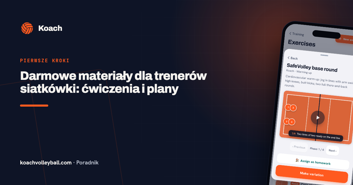 Darmowe materiały dla trenerów siatkówki: ćwiczenia i plany