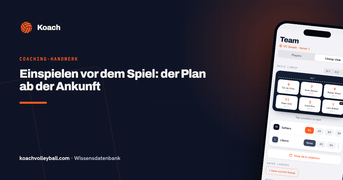 Einspielen vor dem Spiel: der Plan ab der Ankunft