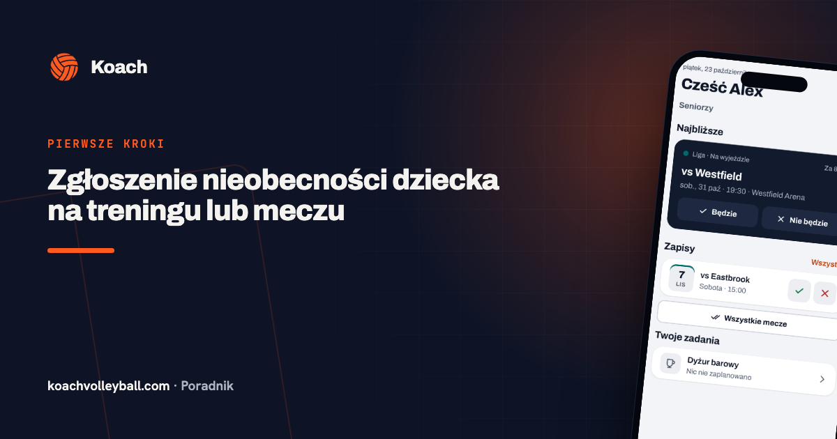 Zgłoszenie nieobecności dziecka na treningu lub meczu