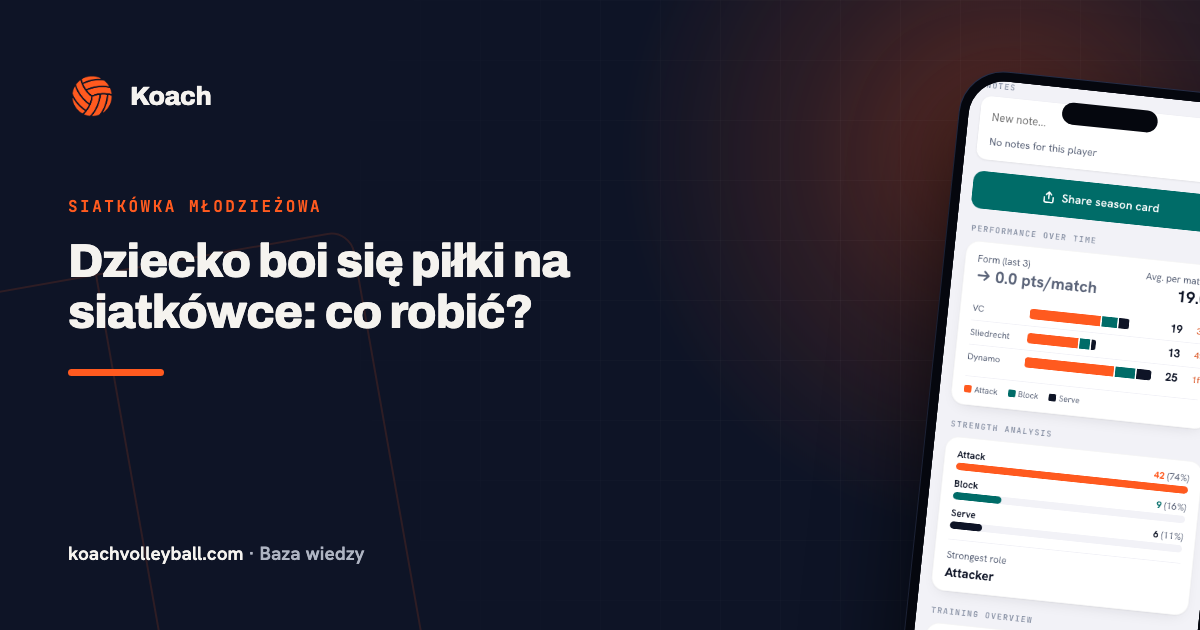 Dziecko boi się piłki na siatkówce: co robić?