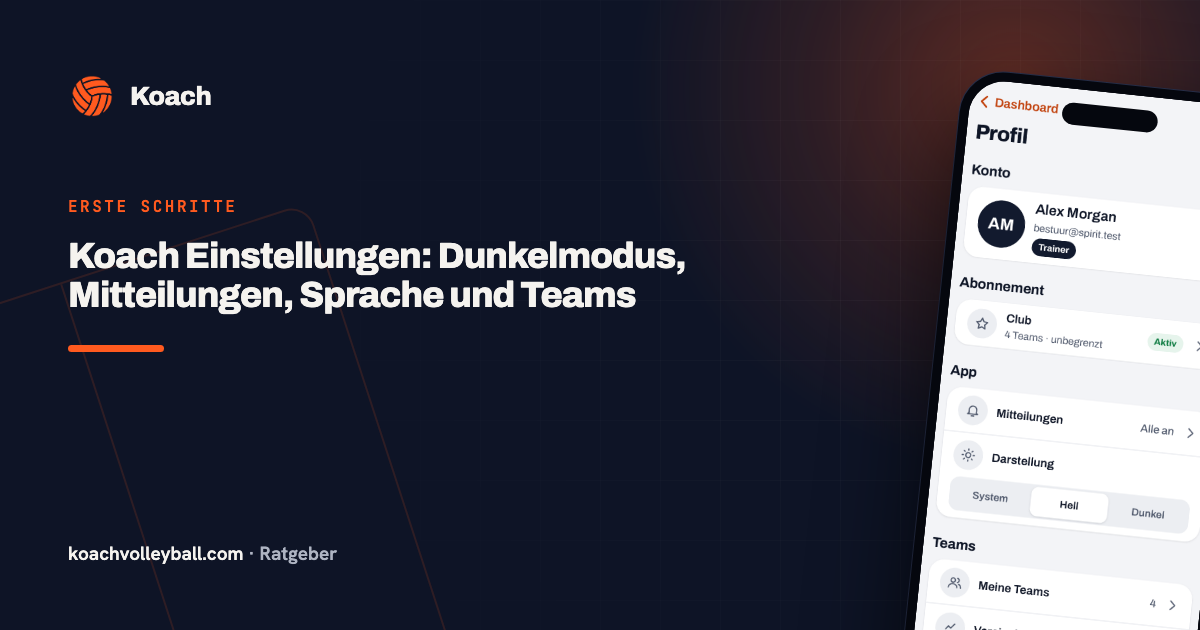 Koach Einstellungen: Dunkelmodus, Mitteilungen, Sprache und Teams
