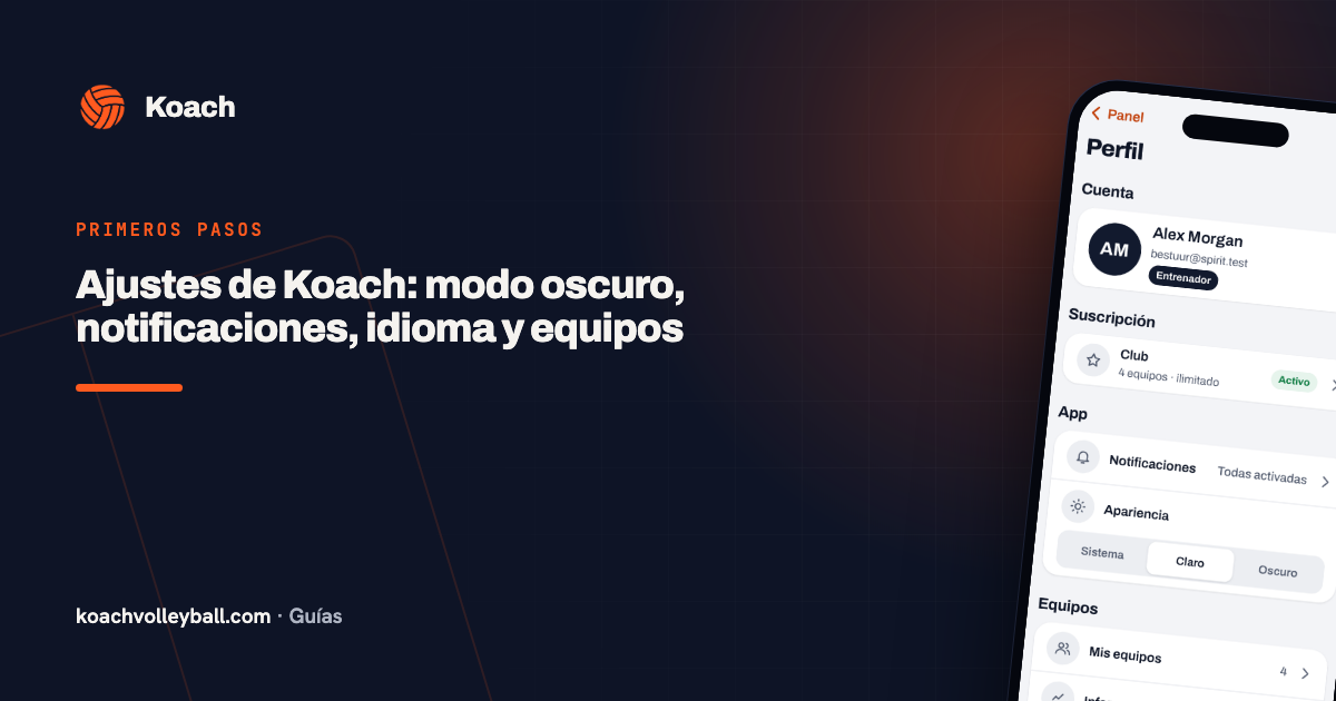 Ajustes de Koach: modo oscuro, notificaciones, idioma y equipos