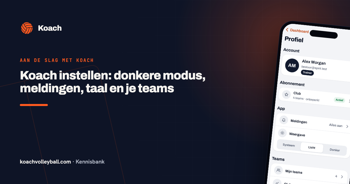 Koach instellen: donkere modus, meldingen, taal en je teams