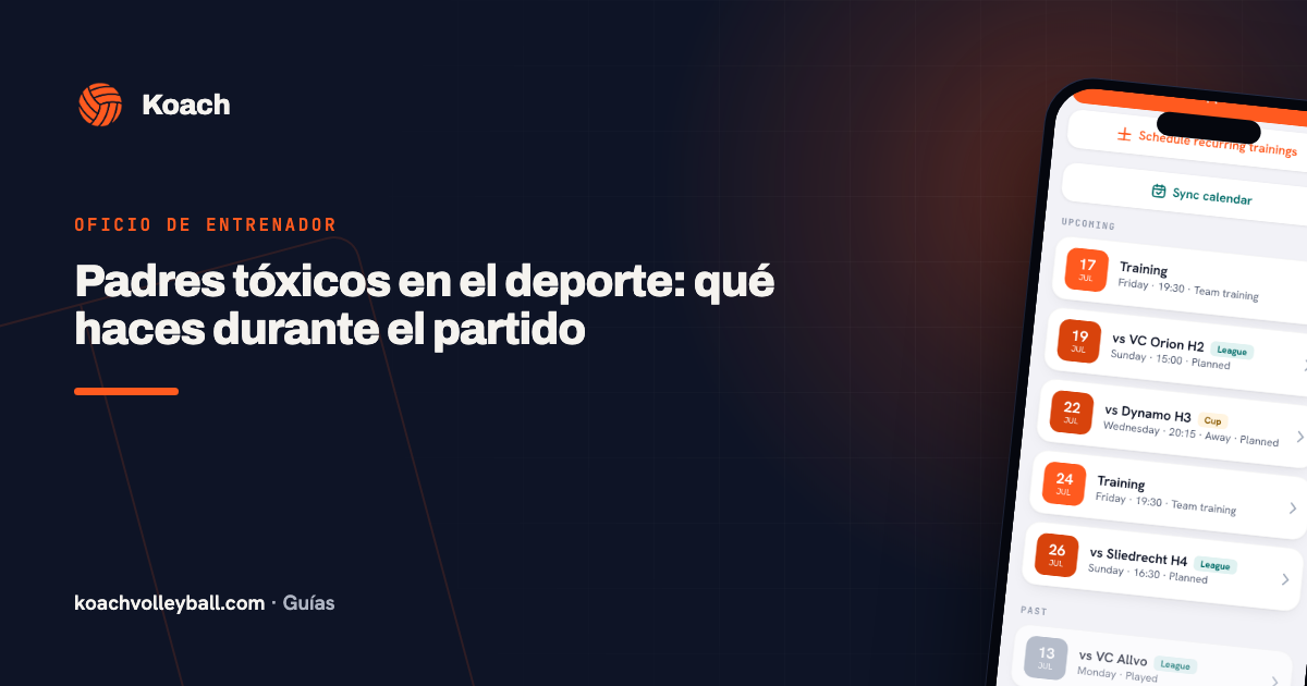 Padres tóxicos en el deporte: qué haces durante el partido