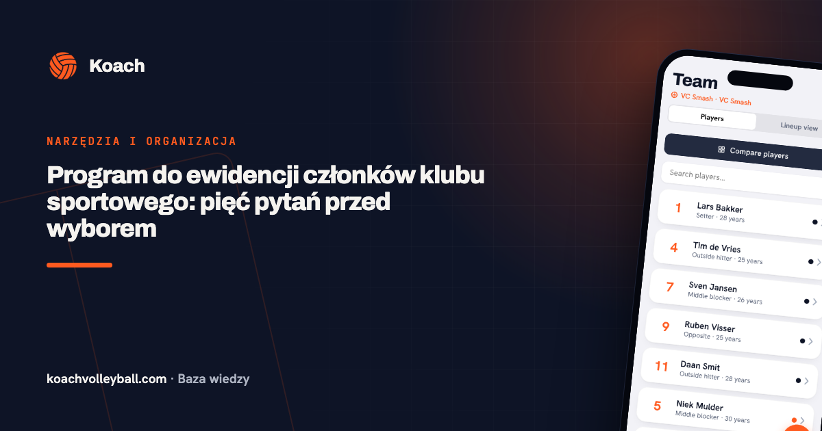 Program do ewidencji członków klubu sportowego: pięć pytań przed wyborem