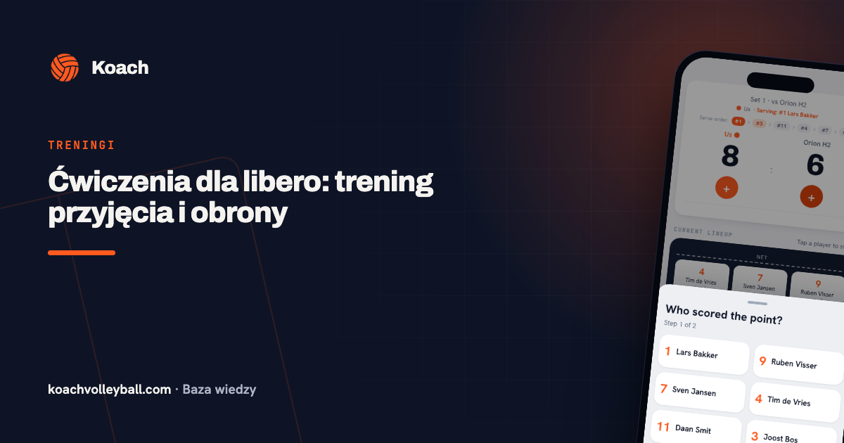 Ćwiczenia dla libero: trening przyjęcia i obrony