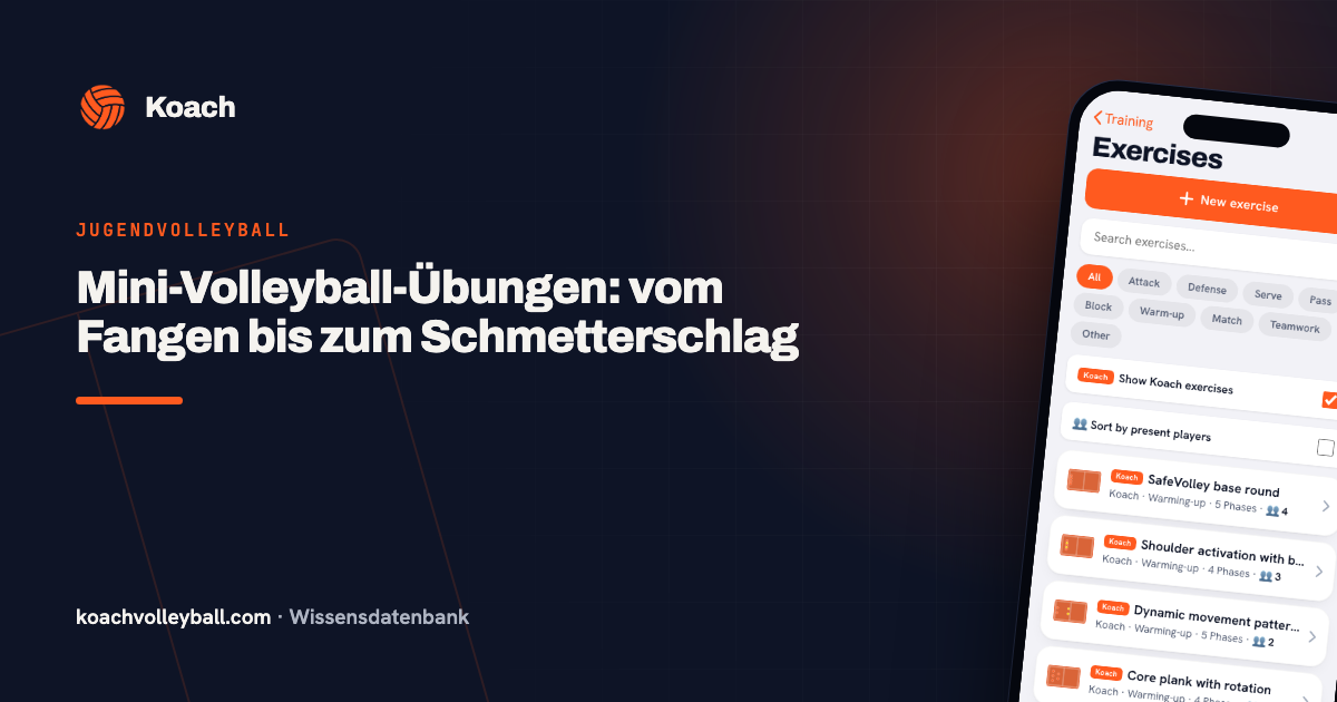 Mini-Volleyball-Übungen: vom Fangen bis zum Schmetterschlag