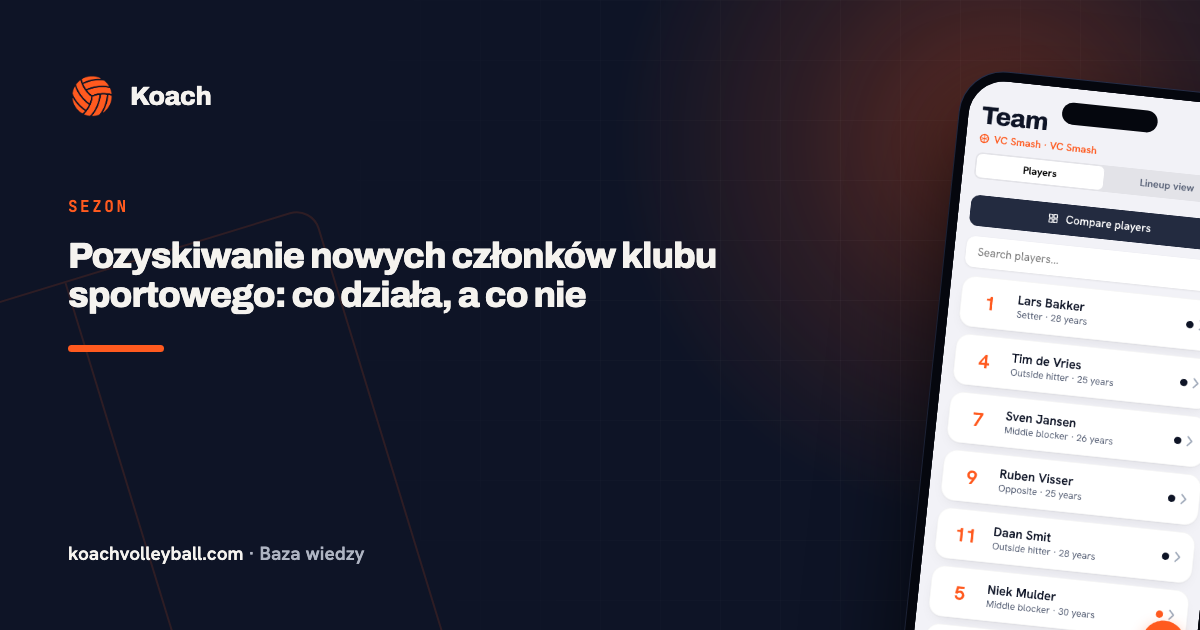 Pozyskiwanie nowych członków klubu sportowego: co działa, a co nie