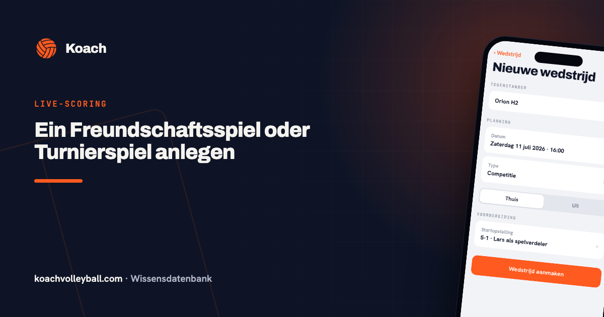 Nieuwe wedstrijd aanmaken in de Koach-app met tegenstander, datum en type