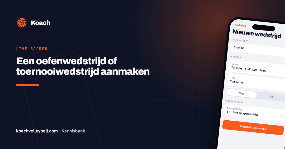 Nieuwe wedstrijd aanmaken in de Koach-app met tegenstander, datum en type