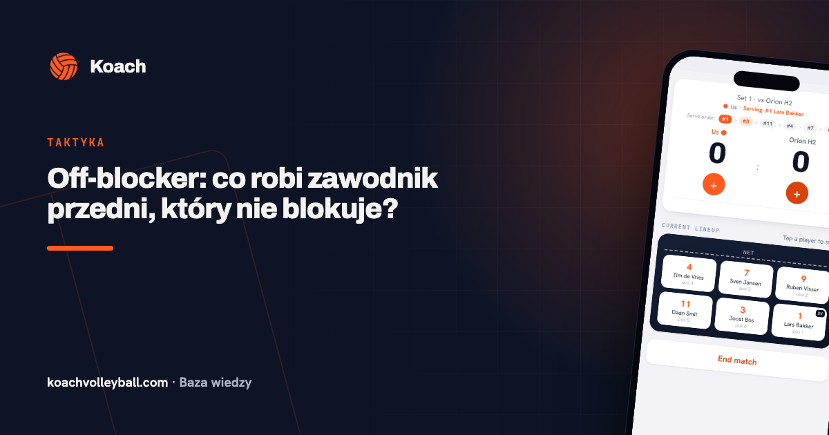 Off-blocker: co robi zawodnik przedni, który nie blokuje?