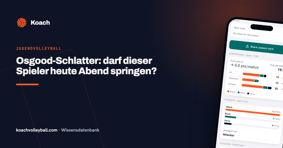 Osgood-Schlatter: darf dieser Spieler heute Abend springen?