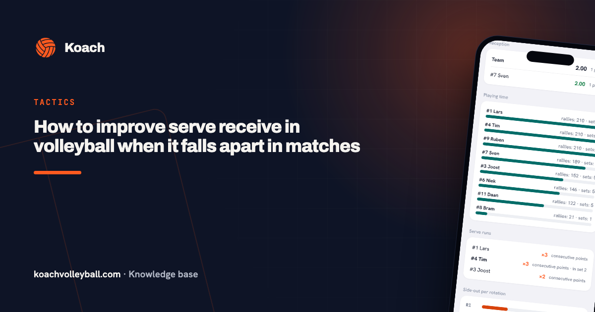 How to improve serve receive in volleyball when it falls apart in matches