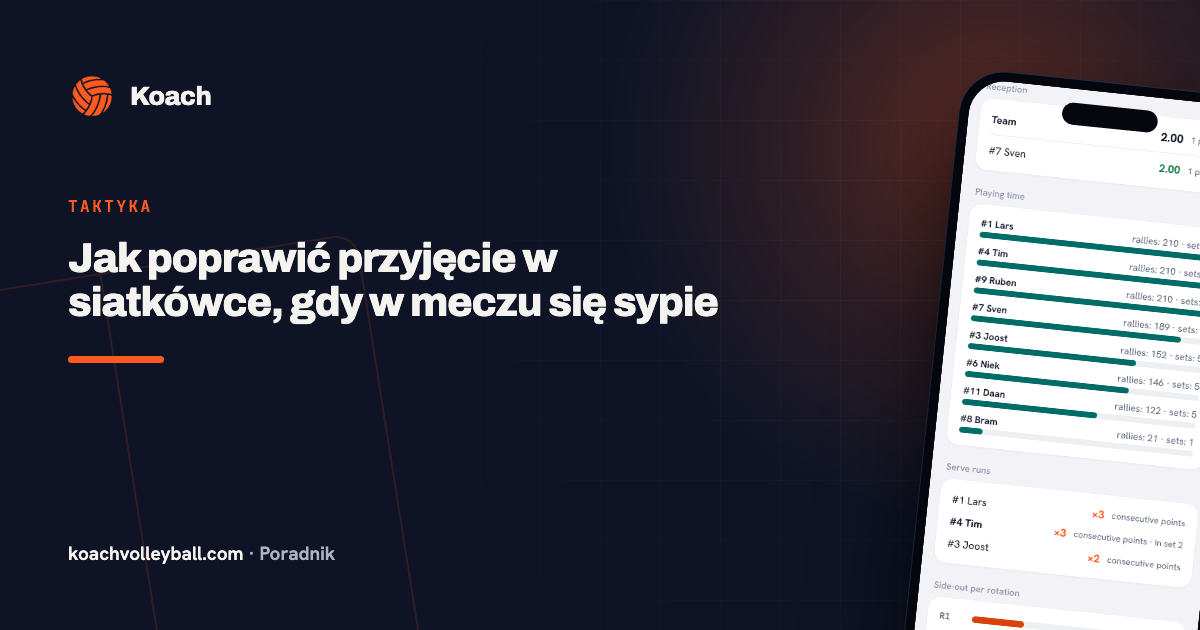 Jak poprawić przyjęcie w siatkówce, gdy w meczu się sypie