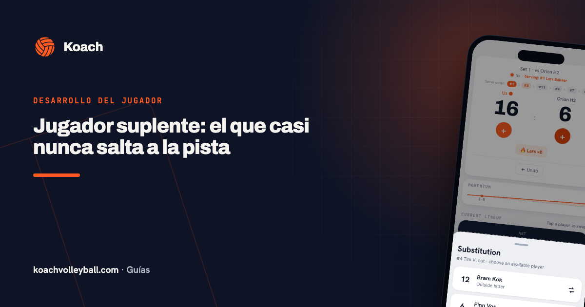 Jugador suplente: el que casi nunca salta a la pista