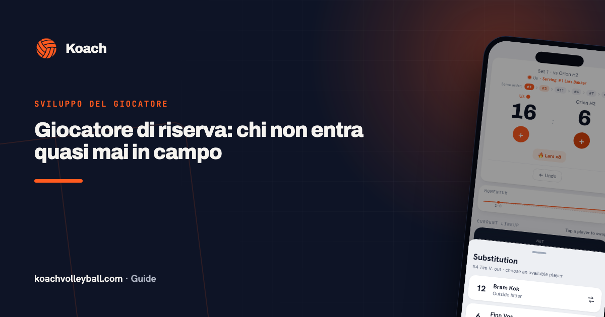 Giocatore di riserva: chi non entra quasi mai in campo