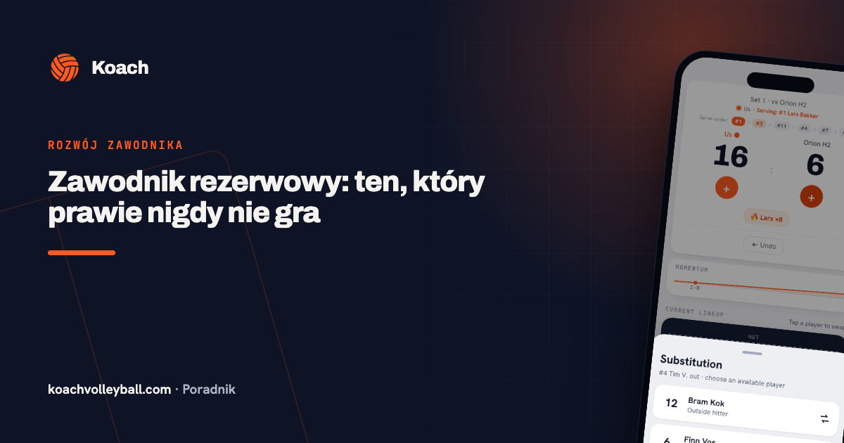 Zawodnik rezerwowy: ten, który prawie nigdy nie gra