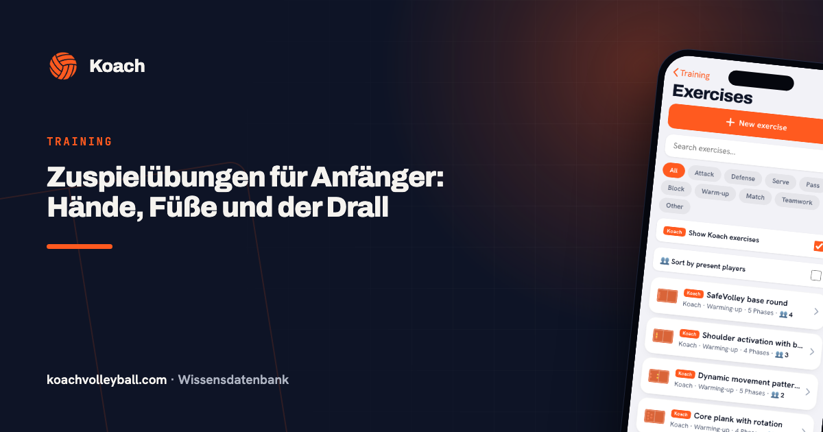 Zuspielübungen für Anfänger: Hände, Füße und der Drall