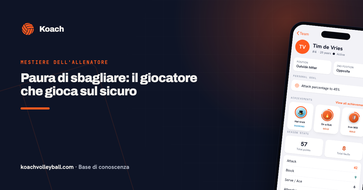 Paura di sbagliare: il giocatore che gioca sul sicuro