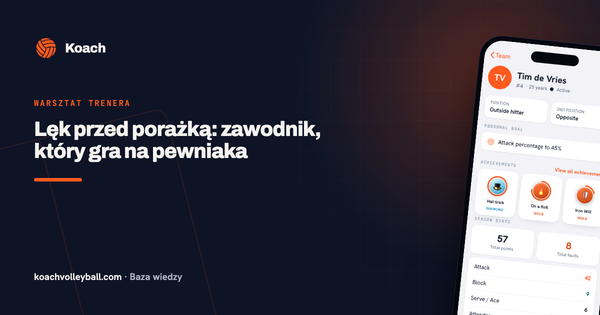 Lęk przed porażką: zawodnik, który gra na pewniaka