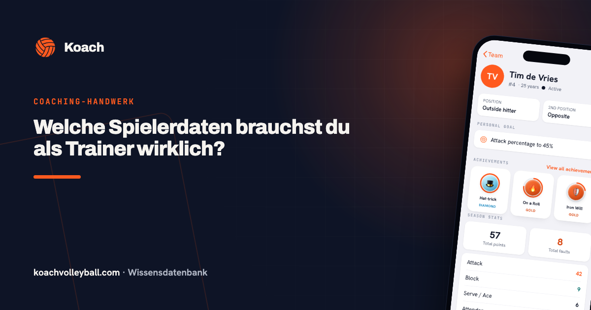 Welche Spielerdaten brauchst du als Trainer wirklich?